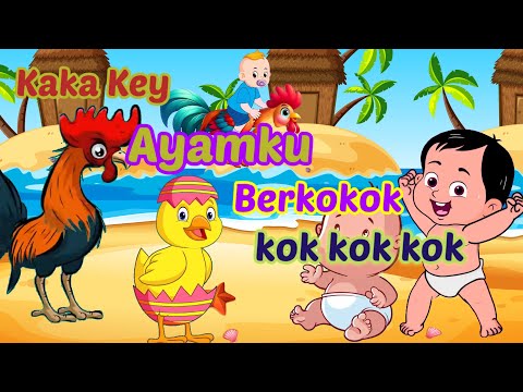 Lagu Anak Ayamku Berkokok kokok