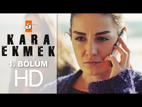 Kara Ekmek 1. Bölüm - atv