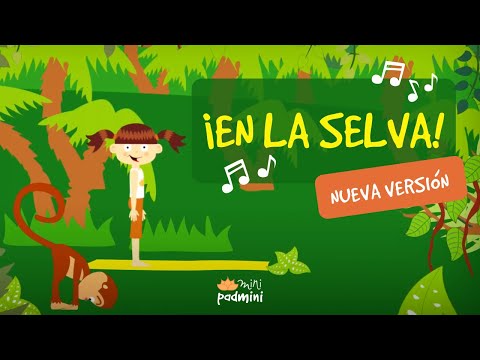 🎶 Canción EN LA SELVA! | MINIPADMINI (Yoga para Niños y Niñas)