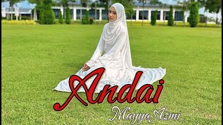 Download lagu ANDAI- Mayya Azmi - [ ] mp3