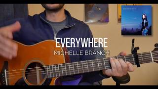 How to Play "Everywhere" by Michelle Branch | Easy Guitar Tutorial