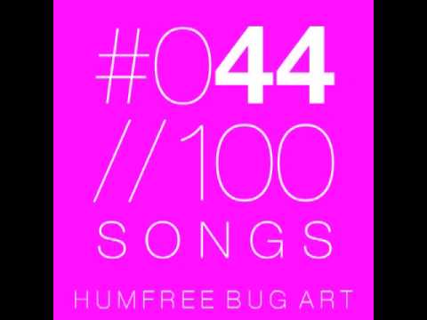 #044 Humfree Bug Art - With Nights And Lights