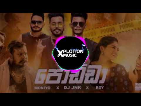 Podda - #DJ JNK #Moniyo #Roy