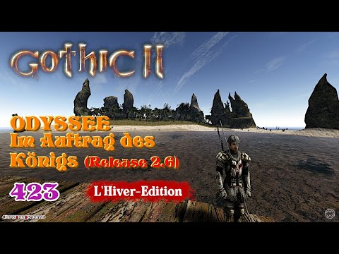 TAGEBUCH KOMPLETT⚓ODYSSEE-Im Auftrag des Königs, V2.6 (L'Hiver) #423★Let's Play [Gothic 2 Mod][GER]