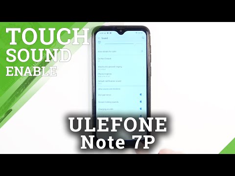 How to Manage Touch Sounds in ULEFONE Note 7P – Turn On / Off Tap Sounds