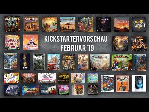 Kickstartervorschau Februar'19 / Brettspiele