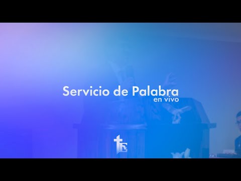 Viernes 03 de Marzo 2023 / Servicio de Palabra