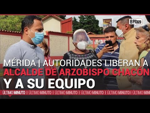 Mérida | Autoridades liberan al alcalde de Arzobispo Chacón y a su equipo