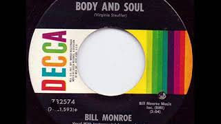 With Body &amp; Soul - Bill Monroe