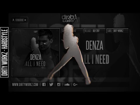 Denza - All I Need (Official HQ Preview)
