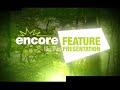 Encore Family Feature Presentation