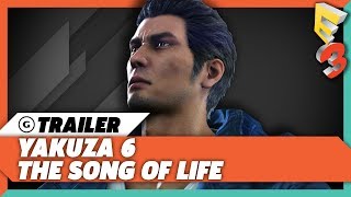 Yakuza 6: The Song of Life English Trailer | E3 2017