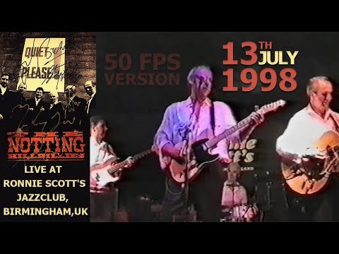 The Notting Hillbillies (feat Knopfler) LIVE 13th July 1998 — Ronnie Scott's, Birmingham [50 fps]