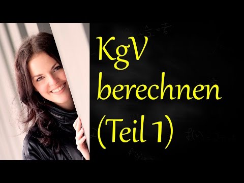 Kleinstes gemeinsames Vielfaches (Teil 1), kgv berechnen, Erklärung