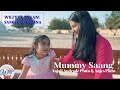 Mummy Saang Anjali Anjes Pinto Wilfy Rebimbus Joswin Pinto