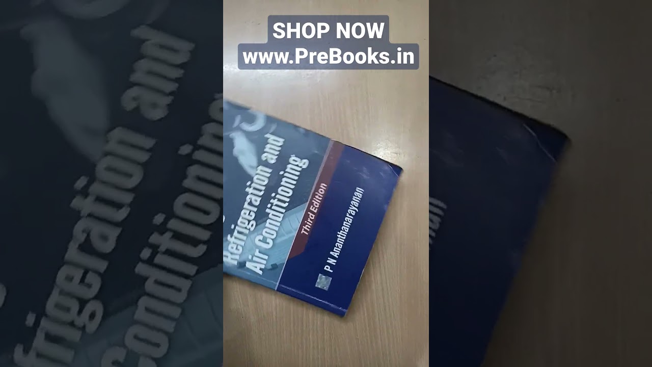 Basic Refrigeration and Air Conditioning by PN Ananthanarayanan SHOP NOW: www.PreBooks.in