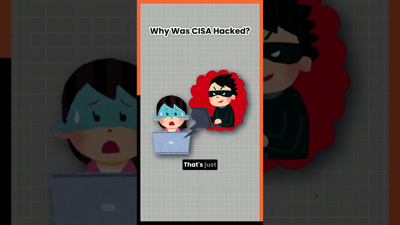 CISA Cyberattack: Why was CISA hacked? (Hint: Unpatched Ivanti Zero Day Vulnerabilities!)