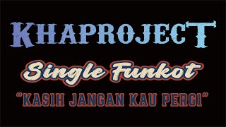 Download lagu 🚀🚀NEW SINGLE FUNKOT 2022❗❗ - KASIH JANGAN KAU PERGI | CLASSMIX DJ™  - KHA PROJECT™ mp3
