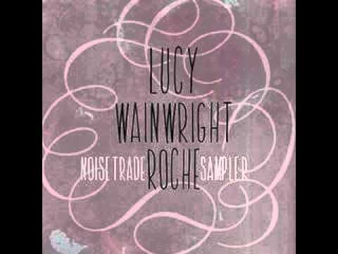 Lucy Wainwright Roche ft. Colin Meloy - 