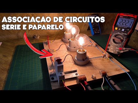 Associação de Circuitos em Série e Paralelo