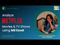 MS Excel Project On Netflix Movies TV Shows Data Analysis Using Excel Mamta Mukherjee