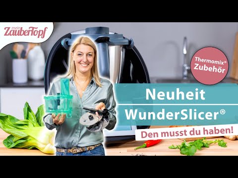 😍 😍 DER TEST! Neues Zubehör für den Thermomix®: der WunderSlicer® | Thermomix® Zubehör