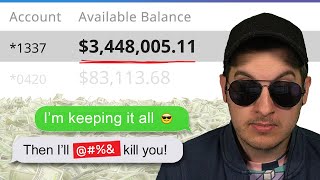 Scammer Loses His Mind Over $3,000,000