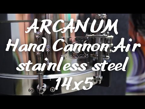 Arcanum Hand Cannon Air Stainless Steel 14x5 (обзор малого барабана, snare drum test)