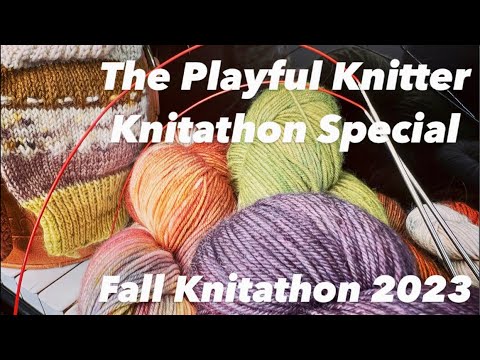 Fall Knitathon Special