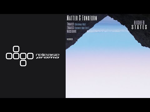Matter & Funkform - Nosedive [Higher States]