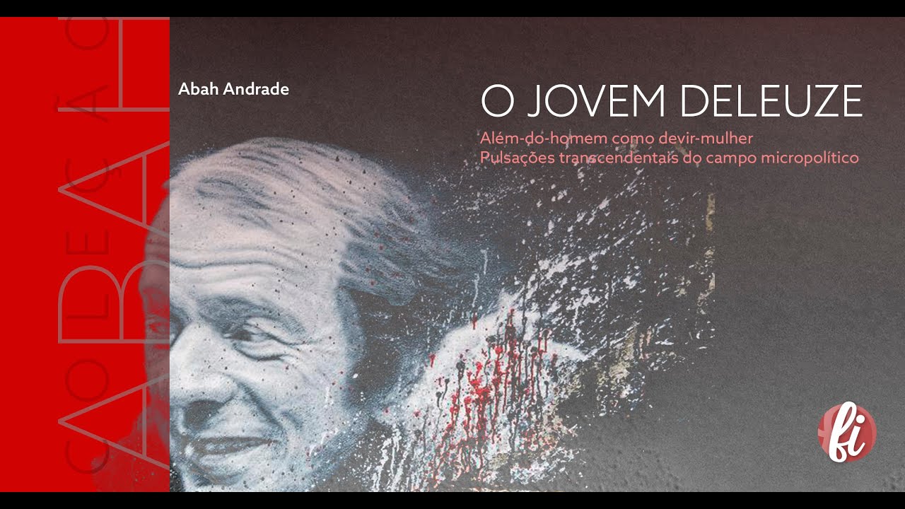 Ciclo de Palestras Discentes - UFPB | 24/09/2024 | O jovem Deleuze: além-do-homem como devir-mulher