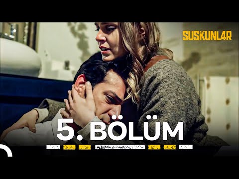 "Aşk Bizi Ayakta Tutacak" - Suskunlar 5. Bölüm #yeniden
