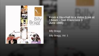 From a Vauxhall to a Velox (Live at I Beam – San Francisco 3 June 1985)