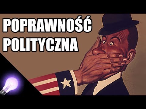 Jak działa poprawność polityczna?