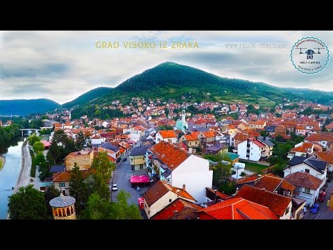 GRAD VISOKO-BiH IZ ZRAKA - NEW 2015 www.