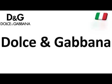Pronounce DOLCE & GABBANA | Italian & English Pronunciation