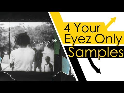 Every Sample From J. Cole's 4 Your Eyez Only