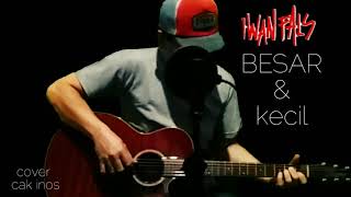 BESAR DAN KECIL Iwan Fals cover