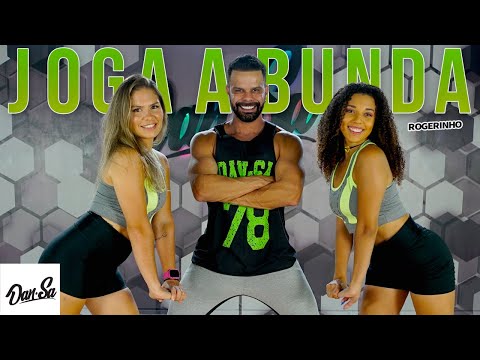 Joga a Bunda - Rogerinho - Dan-Sa /  Daniel Saboya (Coreografia)