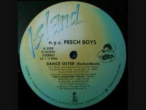Peech Boys - Dance sister (biofeedback)