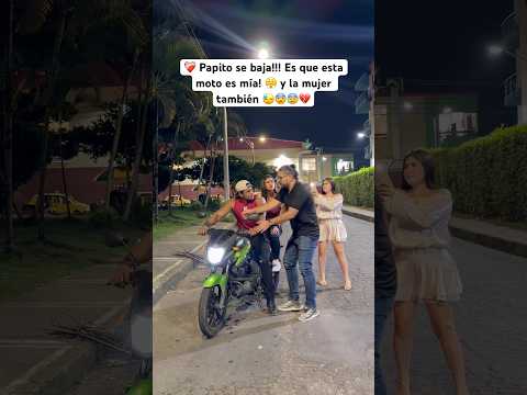 ❤️‍🩹 Se baja! Es que esta moto es mía! 😰😓😨