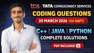 TCS NQT 2026 Coding Questions (20 March 1st Shift) | C++ Java Python Solutions 🔥
