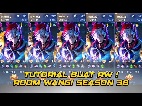 TUTORIAL RW/ROOM WANGI SEASON 38 - MOBILE LEGENDS