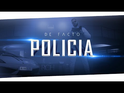 DE FACTO - POLICIA (Official 4K Video)