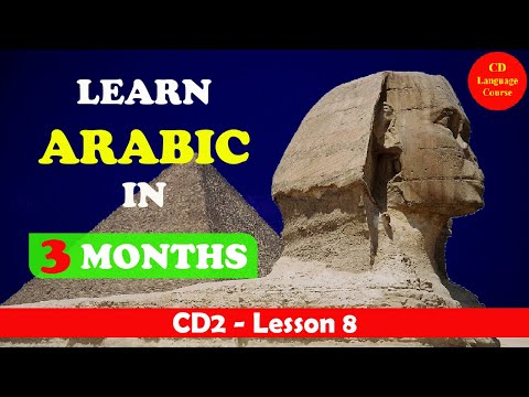 CD2: Learn Arabic in 3 Months - Lesson 8
