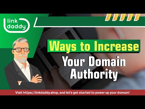 Ways to Increase Your Domain Authority
