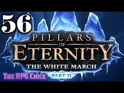 Let's Play Pillars of Eternity: The White March - Part 2 (Blind), Part 56: Alpine Dragon Rematch