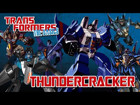 TRANSFORMERS: THE BASICS on THUNDERCRACKER