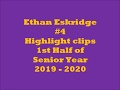 Ethan 1st  half of senior year highlights