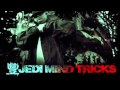 Jedi Mind Tricks - Told You